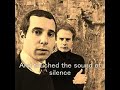 \"Sound of Silence \"....by Paul Simon & Art Garfunkel... \"Sound of Silence \"....by Paul Simon & Art Garfunkel...