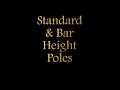 Standard & Bar Height Poles Standard & Bar Height Poles
