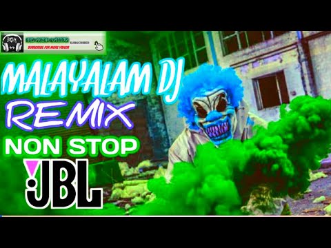 Malayalam Dj Remix Nonstop Jbl 2020 Mr-Jatt Download