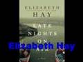 Elizabeth Hay-Late Nights on Air-Bookbits author interview