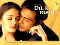 Dil Ka Rishta (Sad)