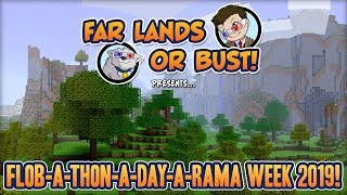 FLoB-A-THON-A-DAY-A-RAMA WEEK 2019! Day 1 of 5