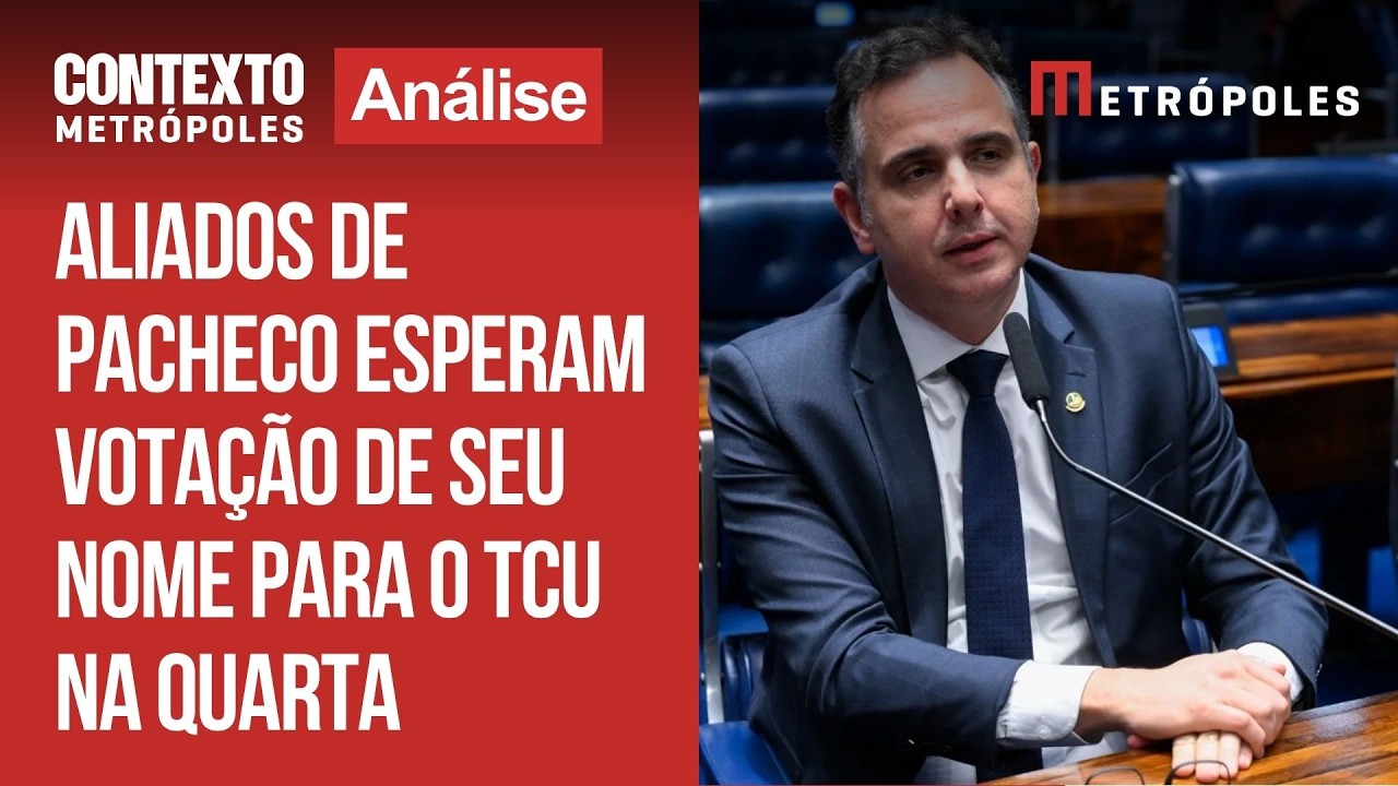 Aliados de Pacheco esperam votação de seu nome para o TCU na quarta