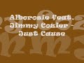 Alborosie feat. Jimmy Cozier - Just Cause Alborosie feat. Jimmy Cozier - Just Cause