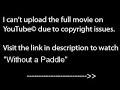 Without a Paddle, PART 1 /9,WATCH full film/movie online part1