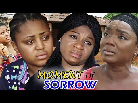 Moment Of Sorrow 1&2 - Chioma Chukwuka & Regina Daniels Latest Trending Nigerian Nollywood Movie