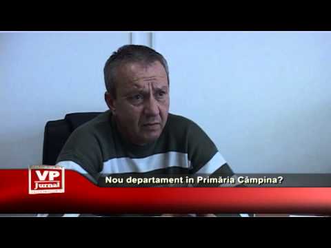 Nou departament în Primăria Câmpina?