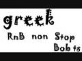 greek rnb non stop Bob Ts.wmv