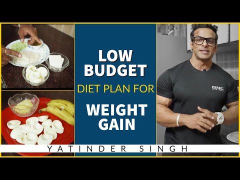 Low Budget Diet Plan for Weight Gain | Yatinder Singh