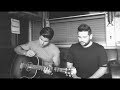 Dan + Shay - Either Way (Chris Stapleton Cover)