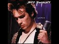 Jeff Buckley – Mama, youve been on my mind