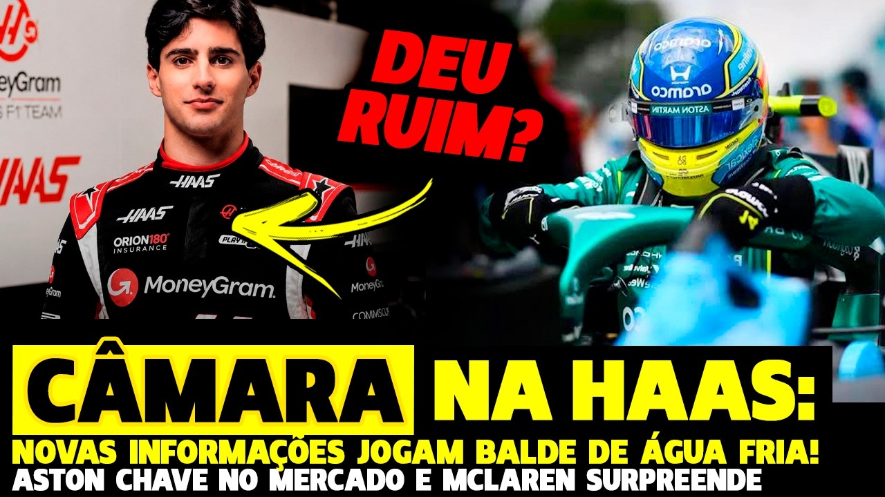 🚨CÂMARA NA HAAS PODE NÃO SER O QUE ESPERAMOS, ASTON É A CHAVE DO MERCADO E MCLAREN FORTE |FÓRMULA 1