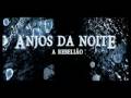 Anjos da Noite: A Rebelião