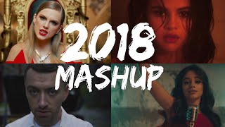 Pop Songs World 2018 - Mashup of 50+ Pop Songs