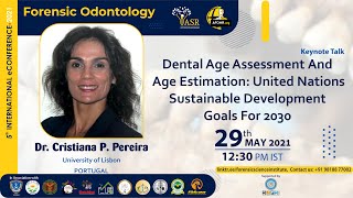 Dental Age Assessment & Age Estimation: UN Development Goals for 2030