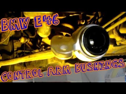 E46 325i Front Control Arm Bushing Replacement – Shadetree Mechanic How To