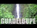  les Merveilles De La Guadeloupe  - Guadalupa - Hd Video