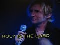 delirious live-holy is the Lord