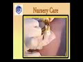 Pediatric Nursery care#