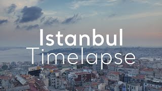 Istanbul Timelapse – A week in Turkey
