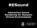 RESound: Interactive Sound Rendering for Dynamic Virtual Environments