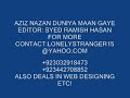Aziz Nazan Duniya maan gaye