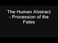The Human Abstract - Procession of the Fates