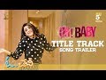 Oh Baby Title Song Teaser | Oh! Baby