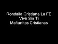 Mañanitas Cristianas rondalla cristiana la fe
