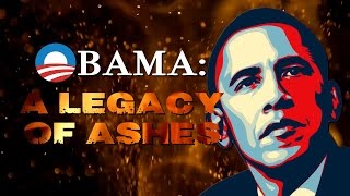 The Obama Legacy of Ashes