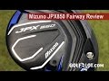 Golfalot Mizuno JPX850 Fairway Review