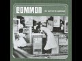 Common ft. Slum Village - Theolonious Common ft. Slum Village - Theolonious