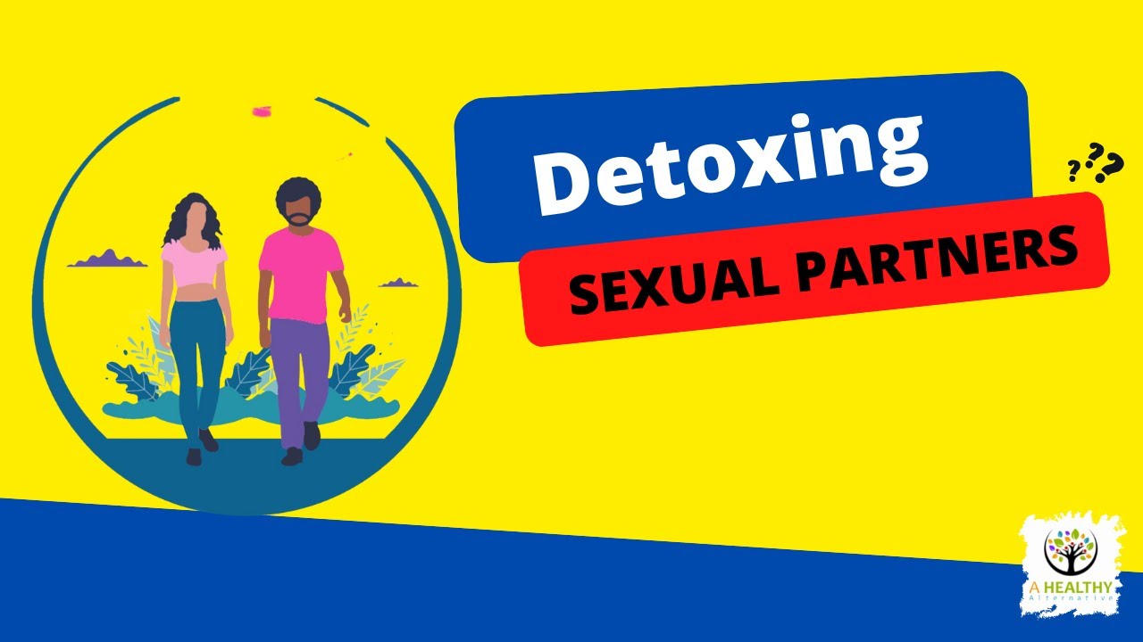 How To Detox Sexual Partners With Fasting