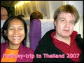 Trip to Thailand 2007
