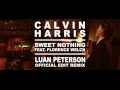 Calvin Harris ft. Florence Welch - Sweet Nothing (Luan Peterson Remix)