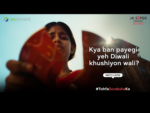 JK Super Cement-#TohfaSurakshaKa