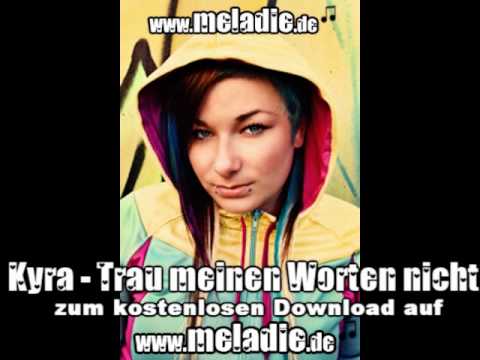 Kyra - Trau meinen Worten nicht Thumb