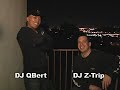DJ QBert interviews DJ Z-Trip (Part 1 of 3)