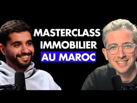 IMMOBILIER au MAROC : les SECRETS pour RÉUSSIR ! - Yazid Bahraoui