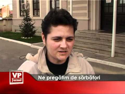 Ne pregătim de sărbători