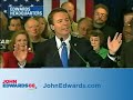 John Edwards - Thank You, Iowa - Complete Speech