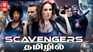 Tamil Dubbed Hollywood Movie HD  Scavengers Full M