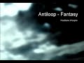 Antiloop - Fantasy Antiloop - Fantasy