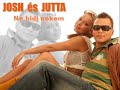 Joshés Jutta-ne Hidj Nekem