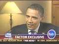 Barack Obama interviewed by Bill O Reily part 1