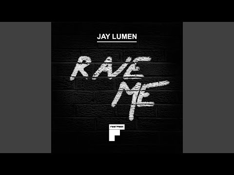 Rave Me (Original Mix)