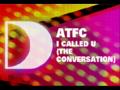 I Called U (The Conversation)