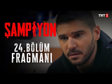 Şampiyon 24. Bölüm Fragmanı                                                                                                                                                                                                                               