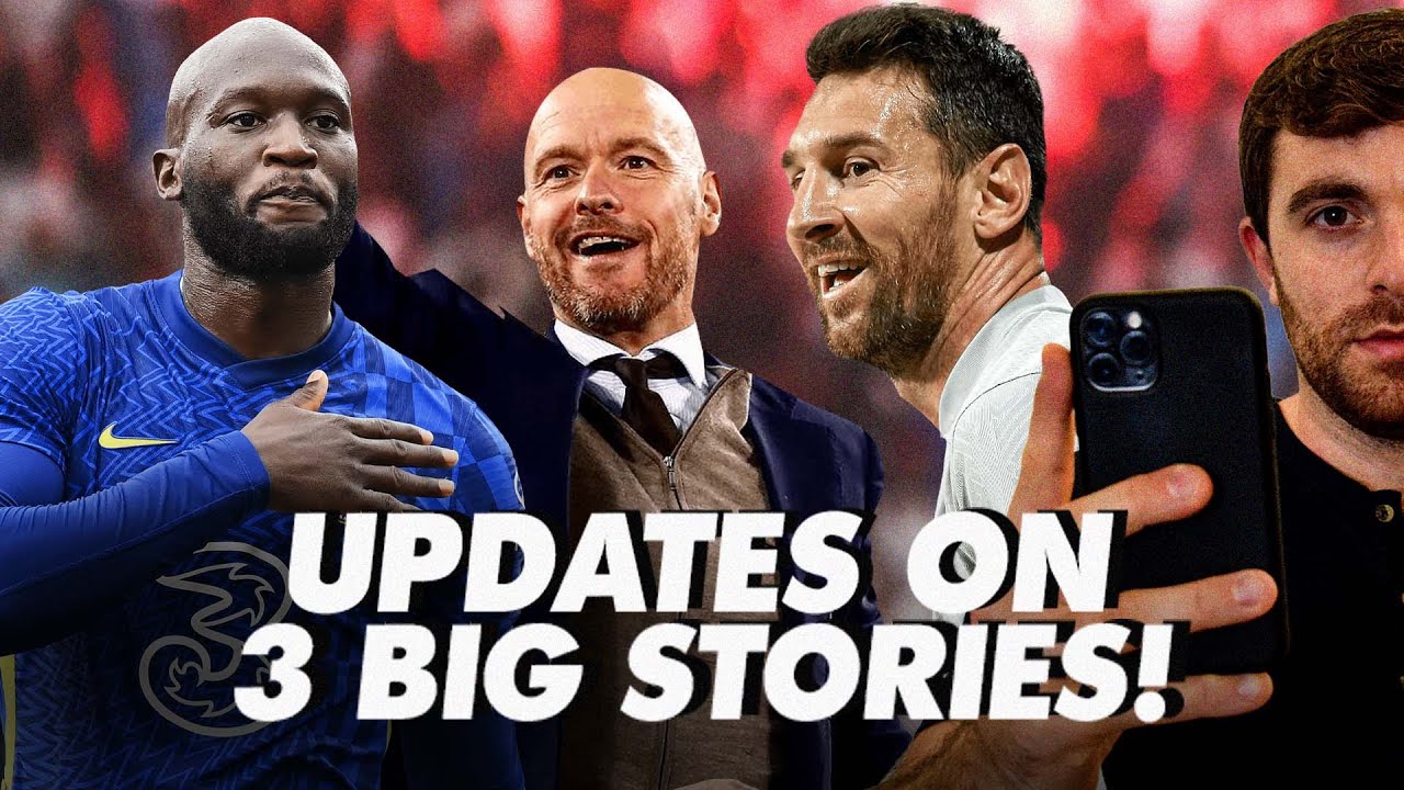 🚨 MAN UTD NEW DEAL, LUKAKU LOAN TERMINATED, LEO MESSI’S DECISION…