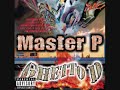 Master P - I Miss My Homies Screwed And Chopped